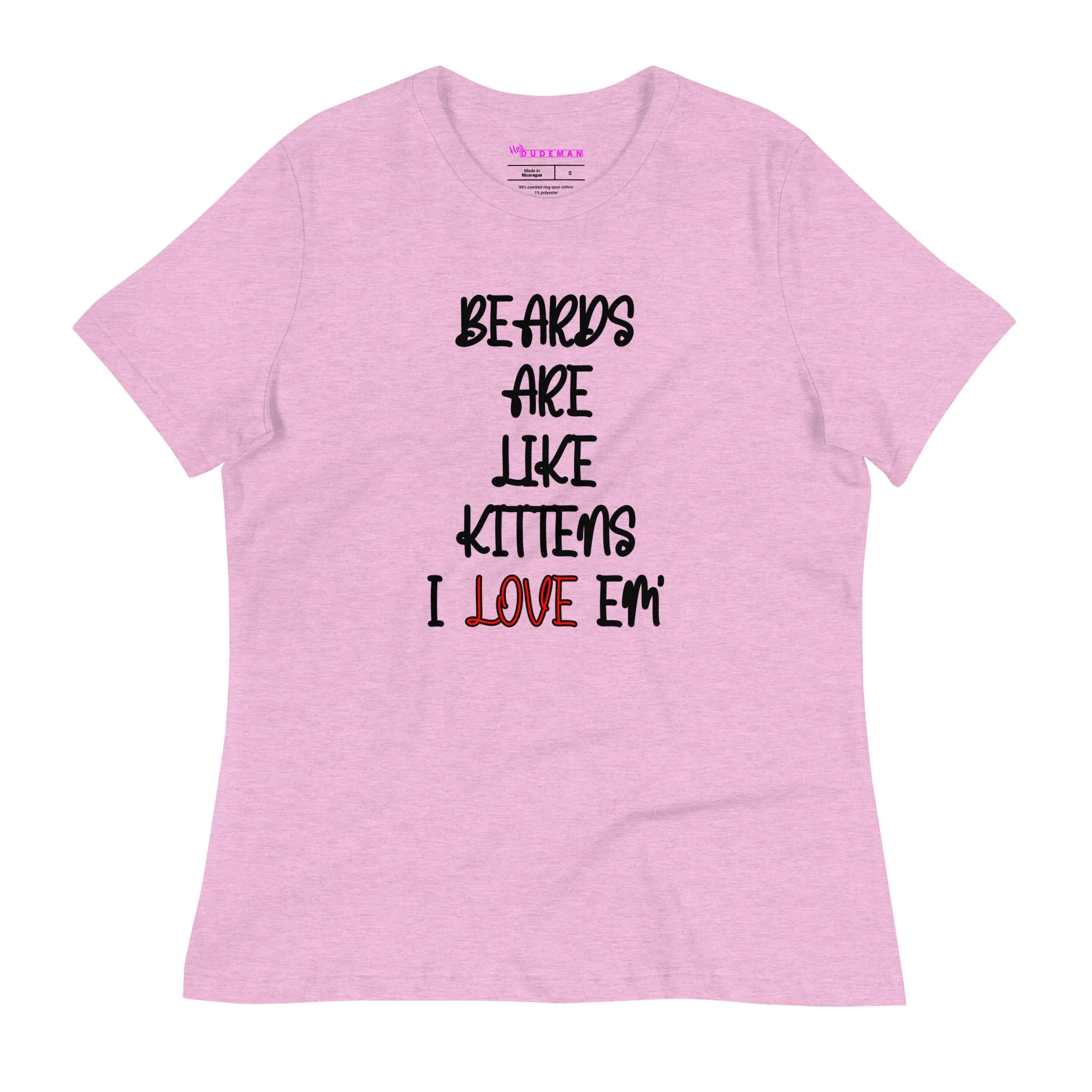 Beards are Like Kittens T-Shirt