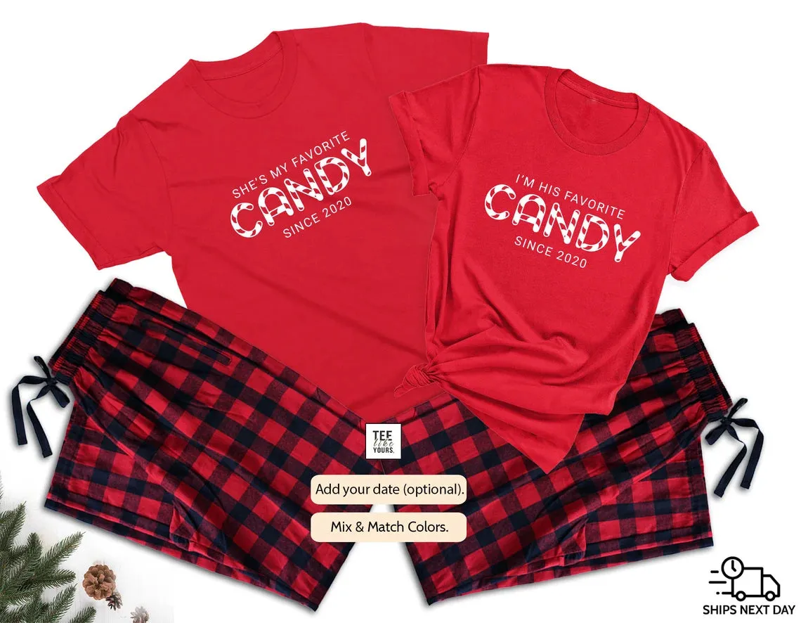 She's my favorite candy & I'm his favorite candy, Couple Matching Pajamas, Christmas couple pajamas, Valentine's Day Gift, Holiday Pjs